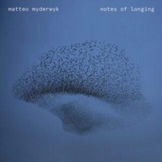 Matteo Myderwyk - Matteo Myderwyk: Notes of Longing CD / Album