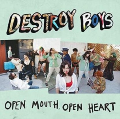 Destroy Boys - Open Mouth