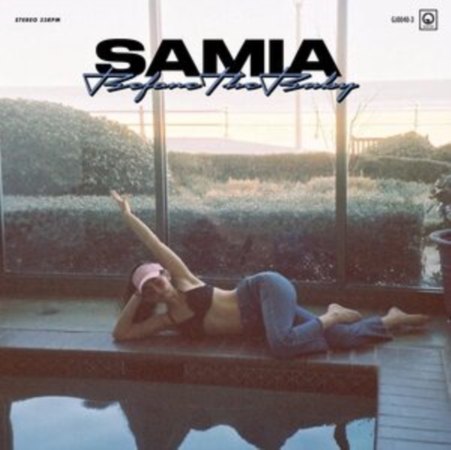 Samia - Before the Baby Vinyl / 12" Album