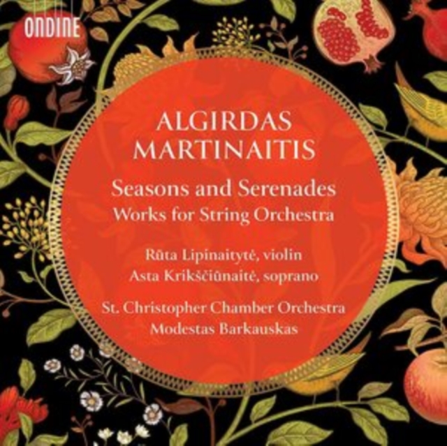 St. Christopher Chamber Orchestra - Algirdas Martinaitis: Seasons and Serenades CD / Album