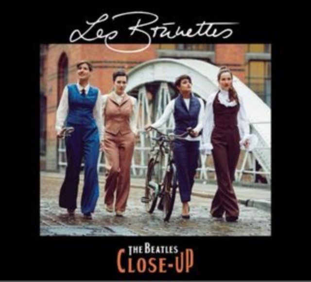 Les Brünettes - The Beatles Close-up CD / Album