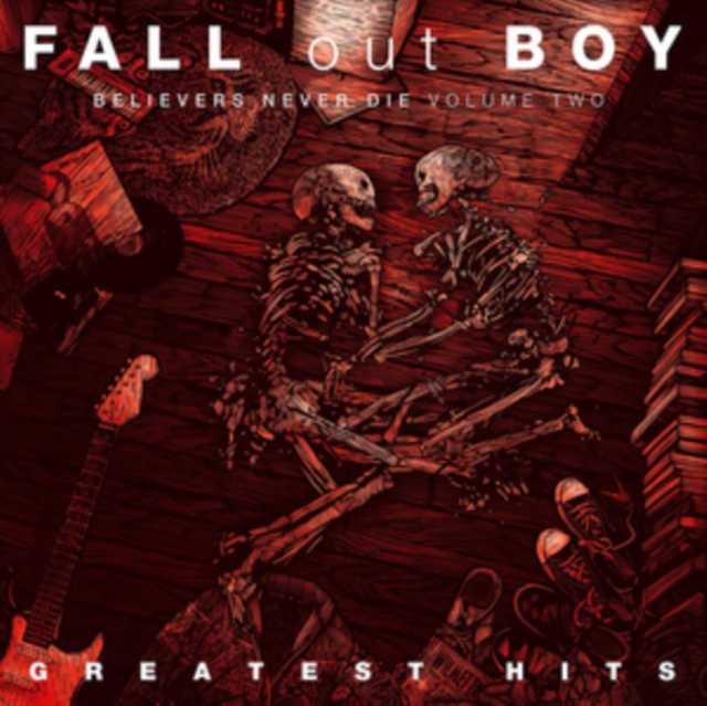 Fall Out Boy - Believers Never Die CD / Album