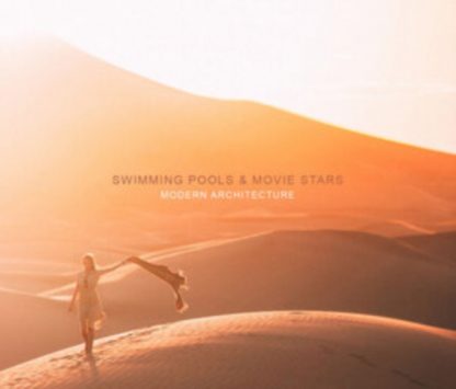 Swimming Pools and Movie Stars - Modern Architecture CD / Album