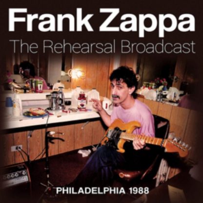 Frank Zappa - The Rehearsal Broadcast CD / Album