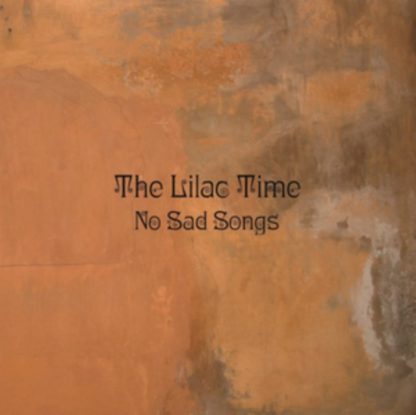 The Lilac Time - No Sad Songs CD / Album