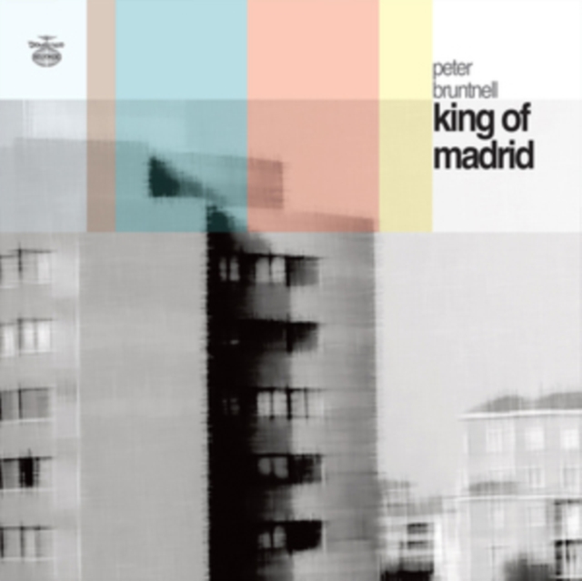 Peter Bruntnell - King of Madrid CD / Album