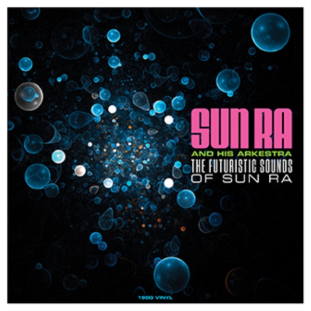 Sun Ra and His Arkestra - The Futuristic Sounds of Sun Ra Vinyl / 12" Album