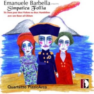 Quartetto PizzicArco - Emanuele Barbella: Simpatica Follia CD / Album